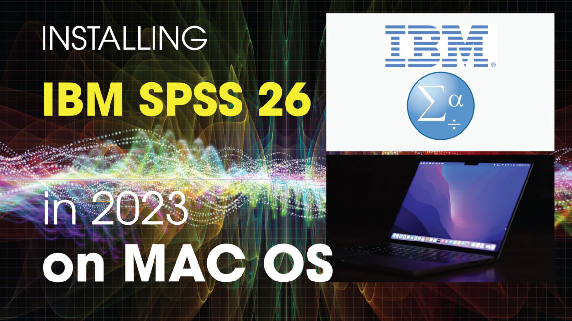 installing IBM SPSS 26 2023